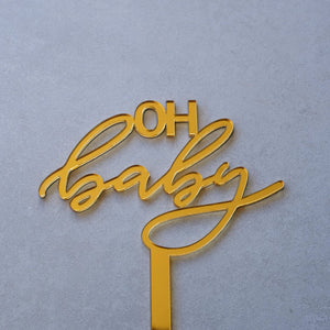 Acrylic Oh Baby Gold Cake Topper